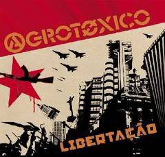 Agrotóxico : Libertação