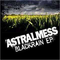 Astralmess : Blackrain Astralmess : Blackrain