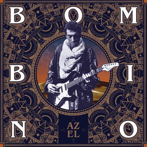 Bombino : Azel