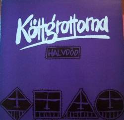 Kottgrottorna : Halvdöd
