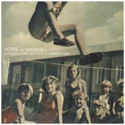 Motorama : Horse Motorama : Horse