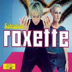 Roxette : Salvation