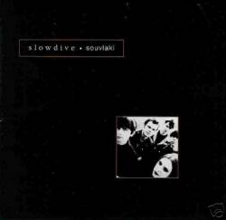 Slowdive : Souvlaki