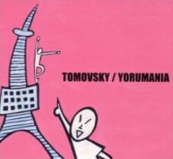 Tomovsky : Yorumania