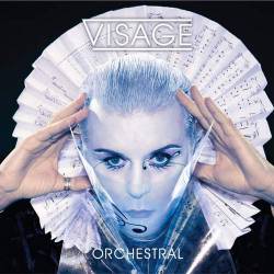 Visage : Orchestra Visage : Orchestra